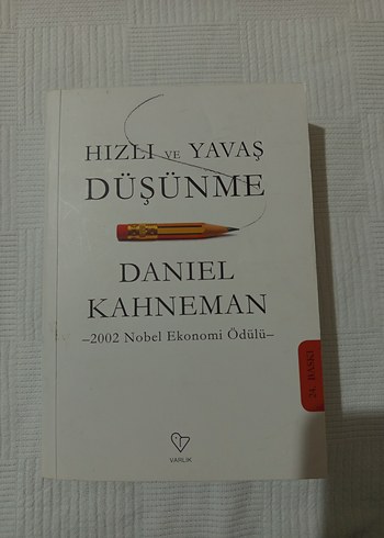 Hızlı ve Yavaş Düşünme - Daniel Kahneman
