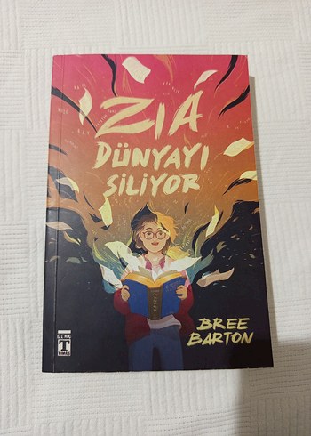 Zia Dünyayı Siliyor - Bree Barton