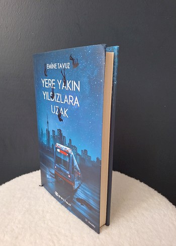 Beden Yere Yakın Yıldızlara Uzak - Emine Tavuz