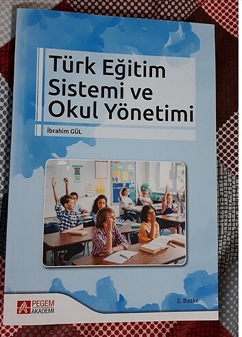 Türk eğitim sistemi ve Okul yönetimi 