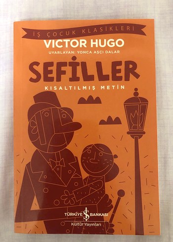 Victor Hugo - Sefiller (Kısaltılmış Metin)