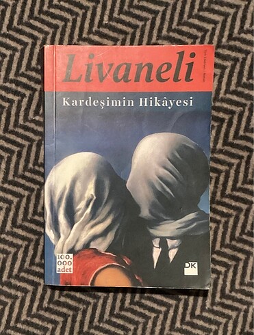 Zülfü Livaneli KARDEŞİMİN HİKAYESİ