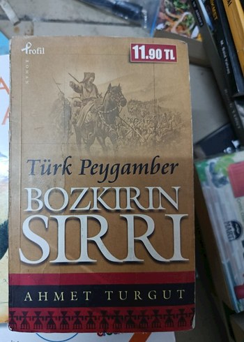 Türk Peygamber Bozkırın Sırrı - Ahmet Turgut