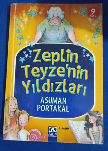 Zeplin Teyze'nin Yıldızları - Asuman Portakal