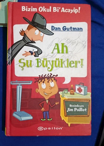 Ah Şu Büyükler! - Dan Gutman