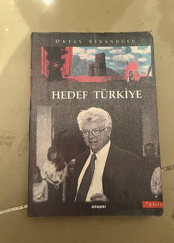Hedef Türkiye - Oktay Sinanoğlu