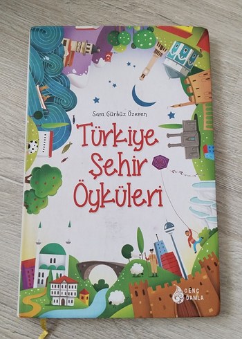 Türkiye Şehir Öyküleri - Çocuk Kitabı