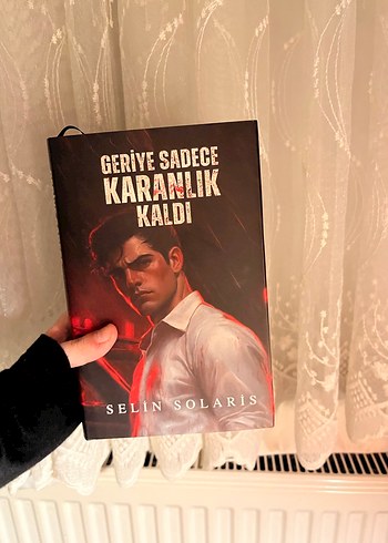 Geriye Sadece Karanlık Kaldı - Selin Solaris