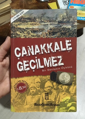 Çanakkale Geçilmez - Bir Destanın Öyküsü