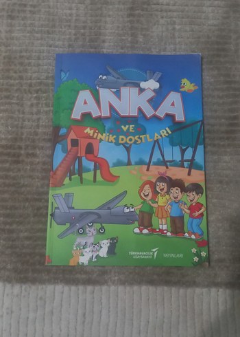 Anka ve Minik Dostları Çocuk Kitabı