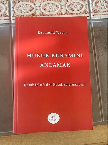 Hukuk Kuramını Anlamak adlı felsefe kitabı.