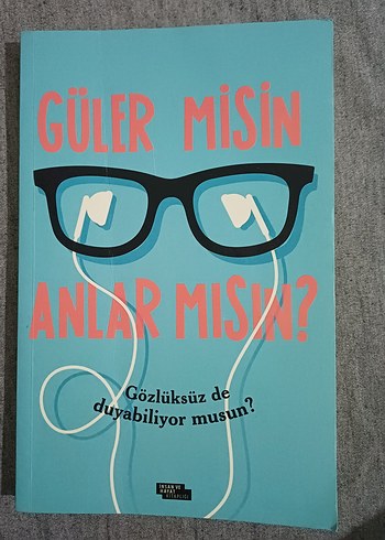 Güler Misin Anlar Mısın? Roman