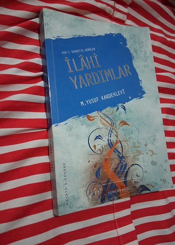  Onun Güzel Ahlakı - M. Yusuf Kandehlevi