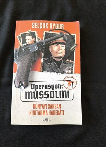 Operasyon: Mussolini - Selçuk Uygur