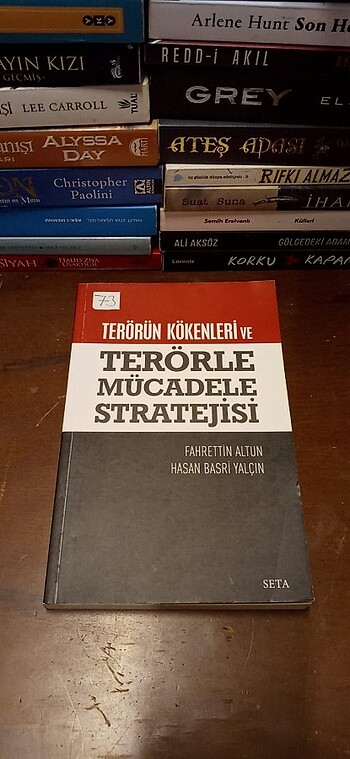 TERÖRÜN KÖKENLERİ VE TERÖRLE MÜCADELE STRATEJİSİ 