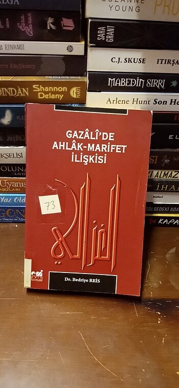 GAZALİ'DE AHLAK-MARİFET İLİŞKİSİ