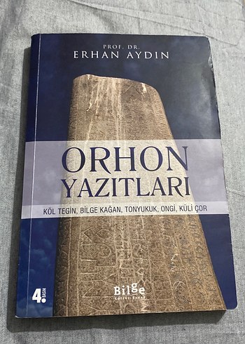 Orhon Yazıtları - Prof. Dr. Erhan Aydın