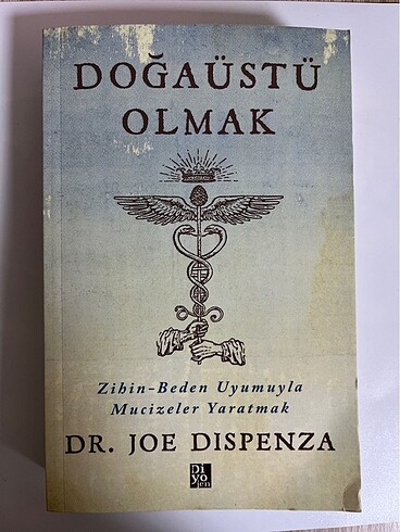 joe dispenza doğaüstü olmak