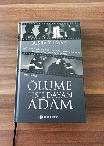 Ölüme Fısıldayan Adam - Büşra Yılmaz