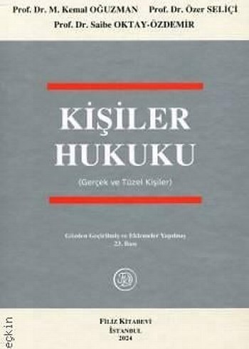 Kişiler Hukuku 2024 - Prof. Dr. Saibe Oktay-Özdemir