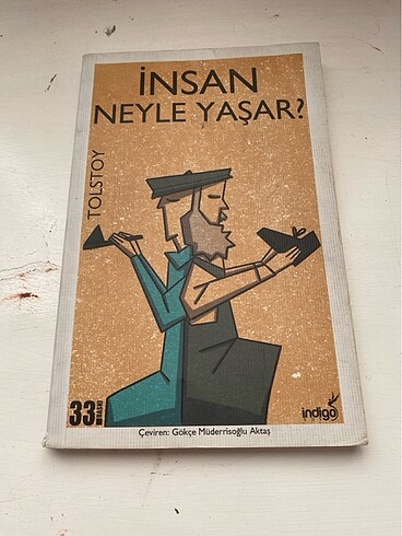 İNSAN NEYLE YAŞAR?