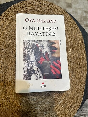 Oya baydar . O muhteşem hayatınız