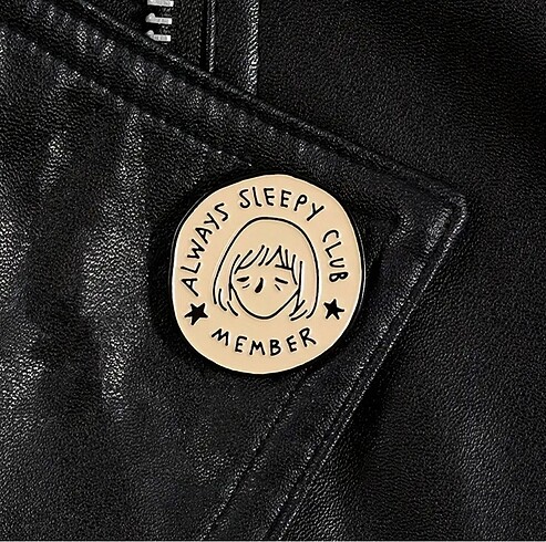 Diğer Always sleepy club member rozet - pin