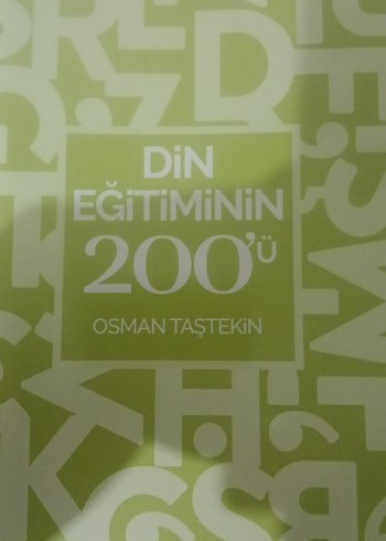 Din Eğitiminin 200'ü - Osman Taştekin
