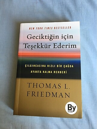 Geciktiğin için teşekkür ederim