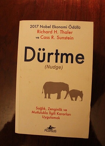 Richard H. Thaler-Cass R. Sunstein - Dürtme