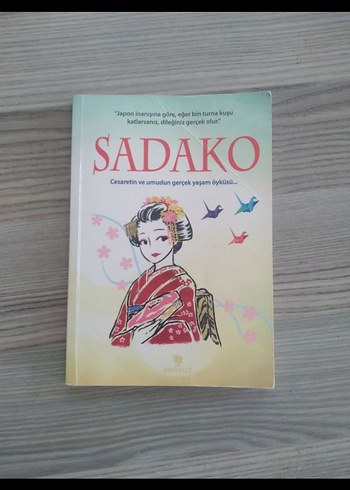 Sadako - Gerçek Yaşam Öyküsü Kitabı