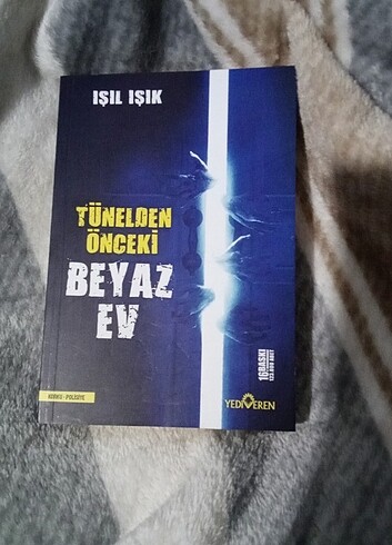  Tünelden önceki beyaz ev 