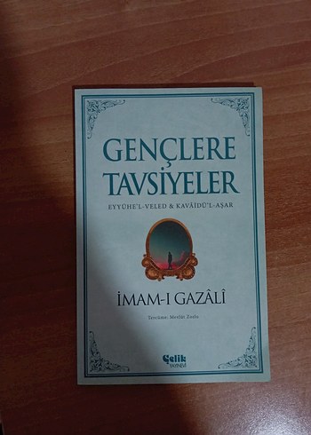 Gençlere Tavsiyeler - İmam-ı Gazali