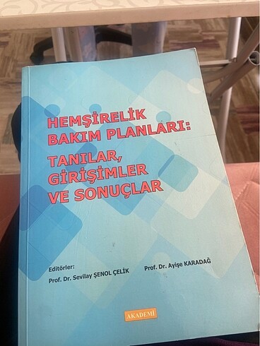 Hemşirelik bakım planları tanılar girişimler ve sonuçlar