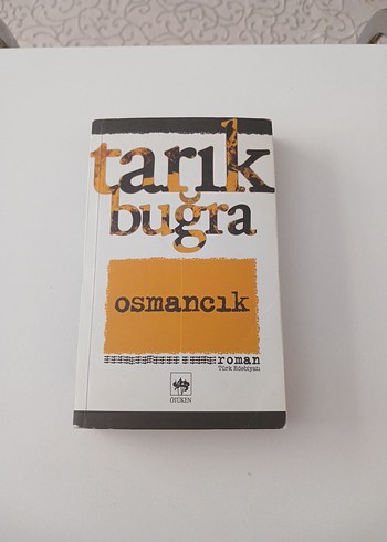 Tarık Buğra - Osmancık Romanı