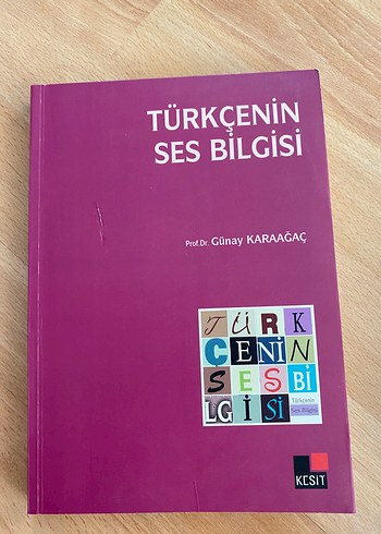 Türkçenin Ses Bilgisi Kitabı - Günay Karaağaç