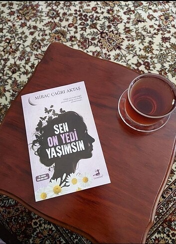 Sen On Yedi Yaşımsın-Miraç Çağrı Aktaş