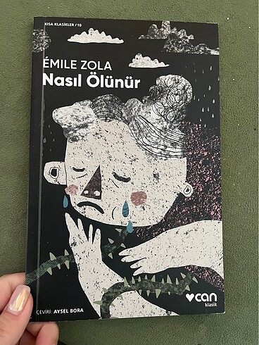 Emile Zola - Nasıl Ölünür