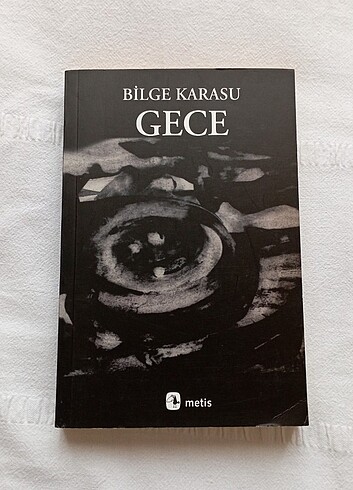 Gece - Bilge Karasu 