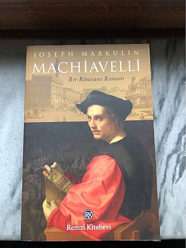 Machiavelli - Bir Rönesans Romanı