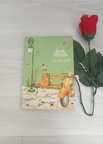 Yaş On Yedi - İpek Ongun