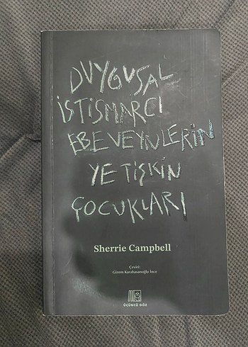 Duygusal İstismarcı Ebeveynlerin Yetişkin Çocukları