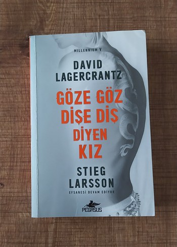 David Lagercrantz - Göze Göz Dişe Diş Diyen Kız
