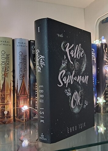  Beden kalbe saplanan ok 1 ~Ebru Işık~ cilti