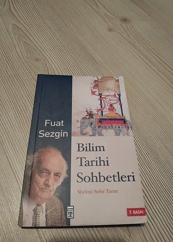 Bilim Tarihi Sohbetleri - Fuat Sezgin