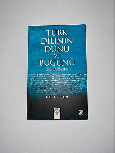 Türk Dilinin Dünü ve Bugünü-Mesut Şen