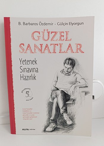 Güzel Sanatlar Yetenek Sınavına Hazırlık Kitabı