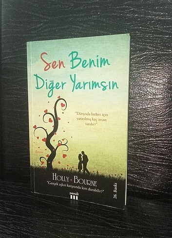 Sen benim diğer yarımsın- Holly Bourne
