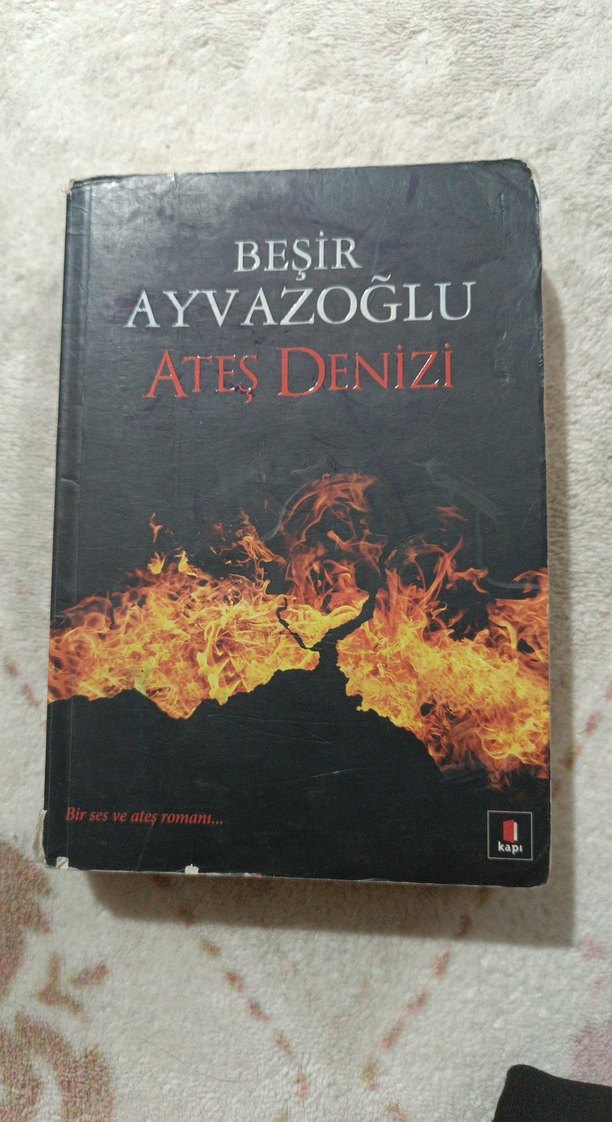 Ateş Denizi - Beşir Ayvazoğlu - Görsel 2
