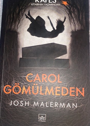 Carol Gömülmeden - Josh Malerman